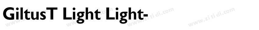 GiltusT Light Light字体转换
